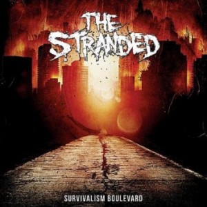 The Stranded - Survivalism Boulevard (2012)