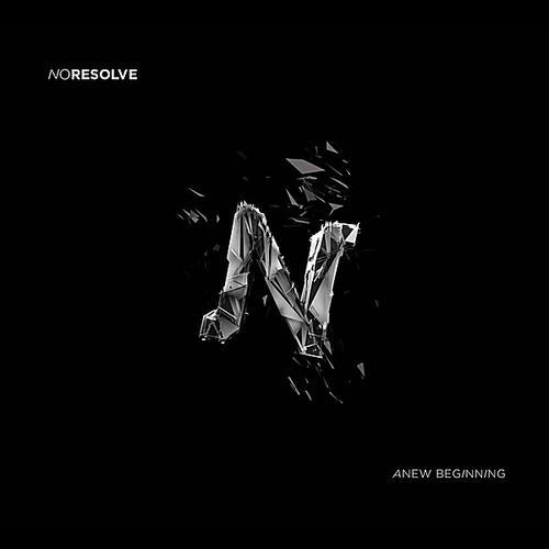 No Resolve - A New Beginning [EP] (2012)