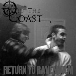 Off the Coast - Return to Ravenholm (Single) (2012)