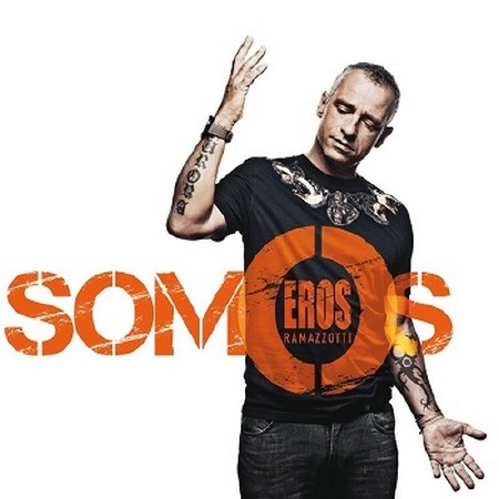 Eros Ramazzotti - Somos (2012)