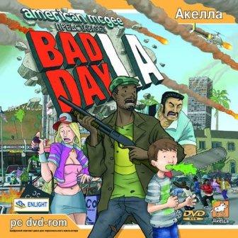 American-McGee: Bad Day L.A. (2006/RUS/RePack by Zerstoren)