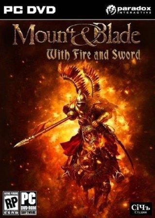 Mount and Blade: With Fire and Sword (2011/ENG/SKIDROW)