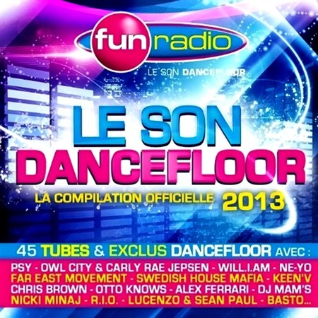 Fun Radio. Le son dancefloor 2013 (2012)