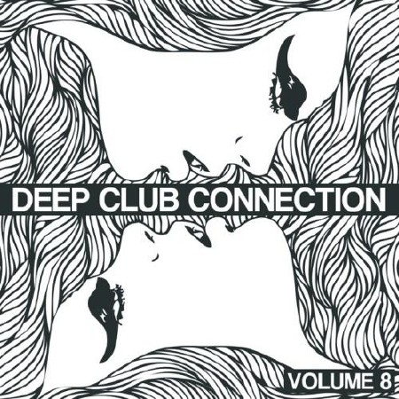 Deep Club Connection Vol8 (2012)