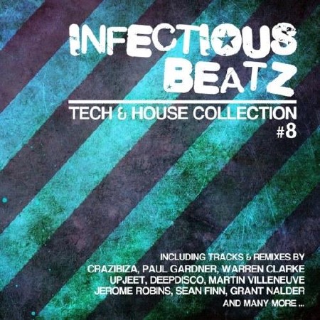 Infectious Beatz Vol 8 (Tech & House Collection)(2012)
