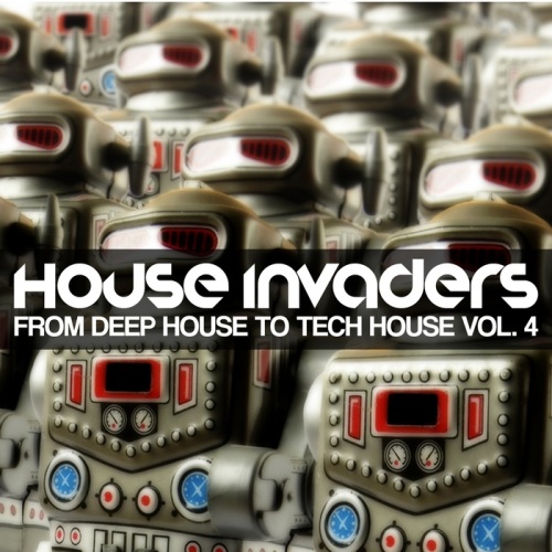 VA - House Invaders - from Deep House to Tech House Vol 4 (2012)