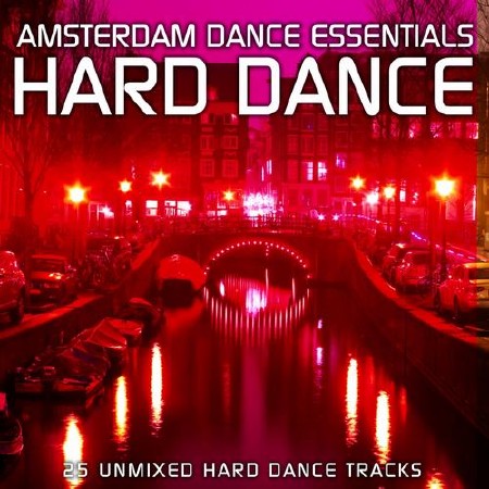 Amsterdam Dance Essentials: Hard Dance (2012)