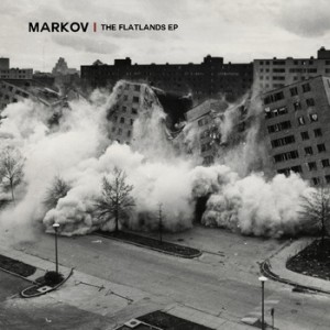 Markov - The Flatlands EP (2012)