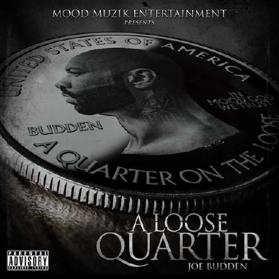 Joe Budden - A Loose Quarter (Official Mixtape) (2012)