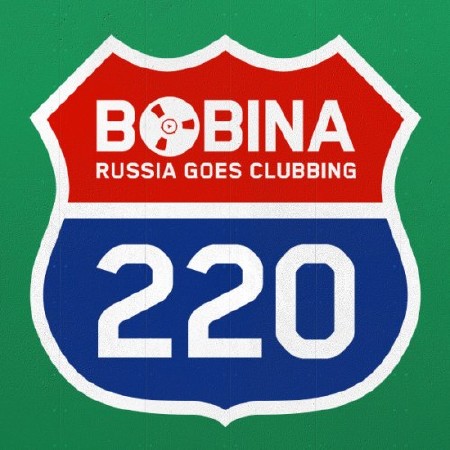 Bobina - Russia Goes Clubbing #220 (21.11.12)