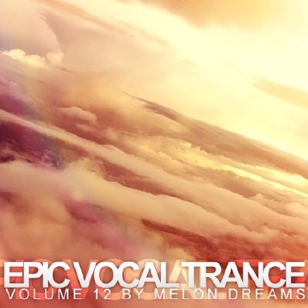Epic Vocal Trance Volume 12 (2012)
