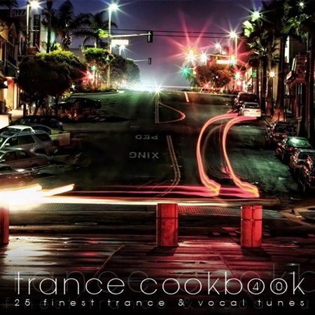 Trance Cookbook Vol.40 (2012)