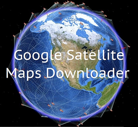 Google Satellite Maps Downloader 6.996 + Portable