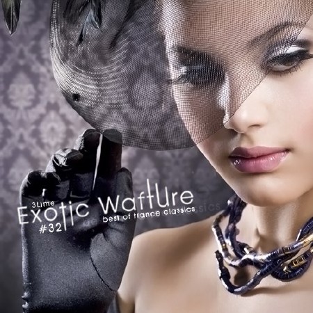 Exotic Wafture #32 (2012)