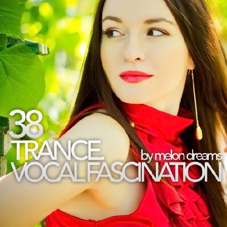 Trance. Vocal Fascination 38 (2012)