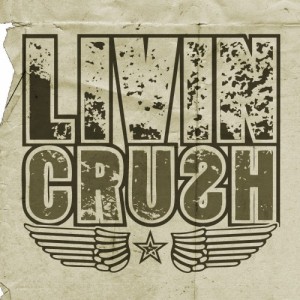 Livin Crush - Straight from the heart (EP) (2013)