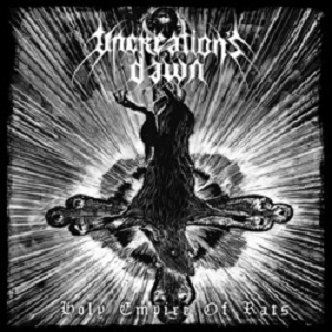 Uncreation's Dawn - Holy Embire Of Rats (2012)