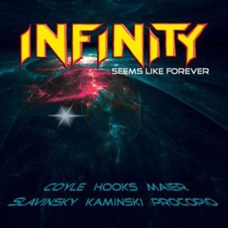 Infinity - Seems Like Forever (2013)