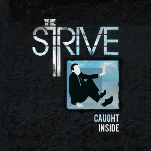The Strive - Caught Inside (EP) (2013)