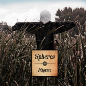 Spheres - Migrate (EP) (2013)
