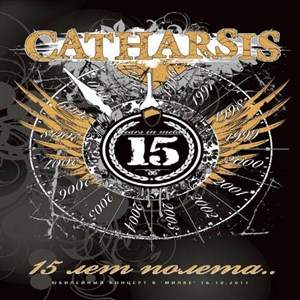 Catharsis - 15 лет полёта (2012)