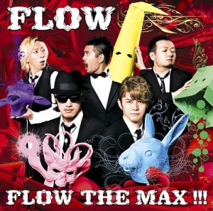 Flow - Flow The Max!! (2013)