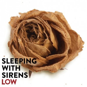 Sleeping With Sirens – Low (Single) (2013)