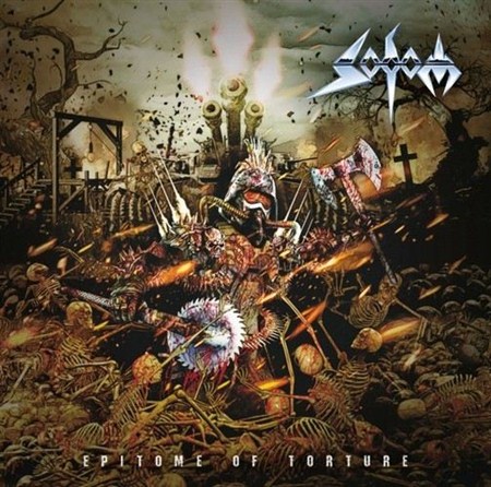 Sodom - Epitome Of Torture (2013)