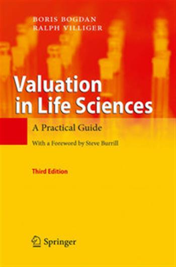 Valuation in Life Sciences: A Practical Guide Boris Bogdan, Ralph Villiger