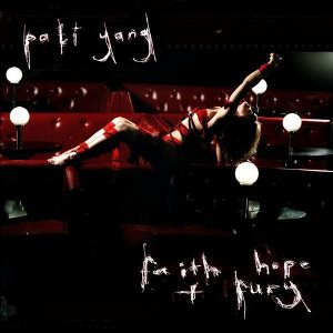 Pati Yang - Faith Hope And Fury [2009]