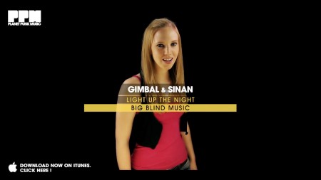 Gimbal & Sinan - Light up the Night (HD 1080p)