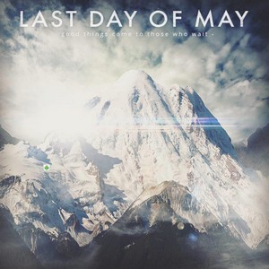 Last Day Of May - Hope Will Come [Single] (2013)