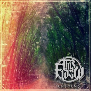 This Fiasco – Unbound [New Song] (2013)