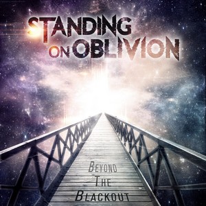 Standing On Oblivion - Beyond The Blackout [New Tracks] (2013)