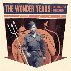 The Wonder Years - The Greatest Generation (2013)