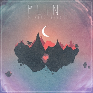 Plini - Other Things (EP) (2013)