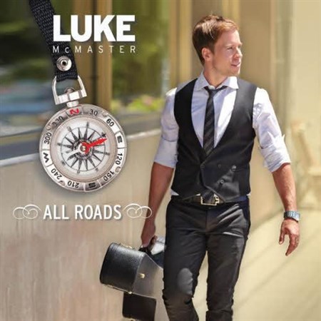 Luke McMaster - All Roads (2013)