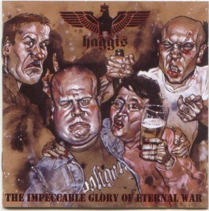 Haggis &#8206;– The Impeccable Glory Of Eternal War (2006)