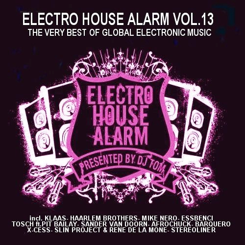 Electro House Alarm Vol.13 (2013)