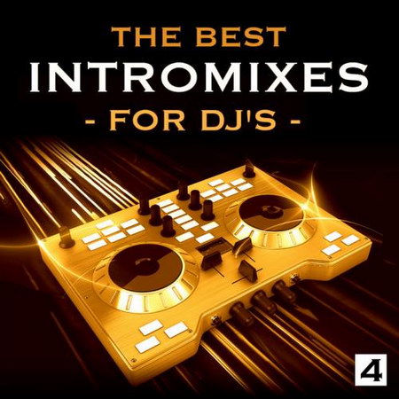 The Best Intro Mixes: For DJ's Vol.4 (2013)