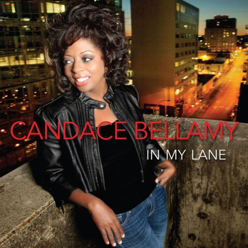 Candace Bellamy - In My Lane (2013)