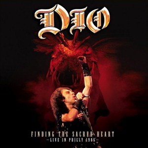 Dio - Finding the Sacred Heart: Live in Philly 1986 (2013)