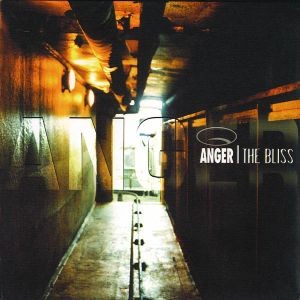 Anger - The Bliss (2003)