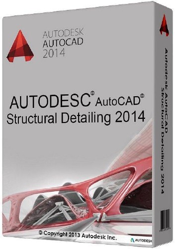 Autodesk AutoCAD Structural Detailing 2014 AIO By m0nkrus (x86/x64/RUS/ENG/2013)