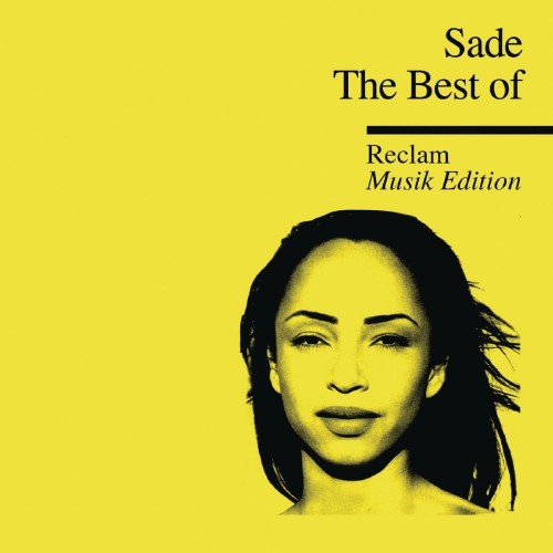 Sade - The Best Of (Reclam Edition) (2013)