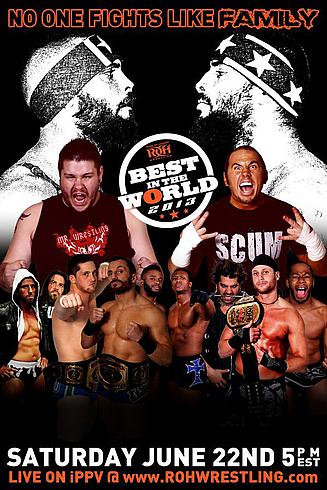 ROH Best In The World 22.06.2013