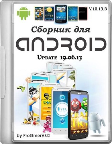   Android'a WPI by ProGmerVS Update 24.06.13 (2012/2013/RUS/ENG) 