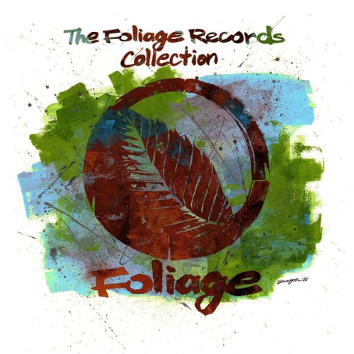 VA - The Foliage Records Collection (2013)