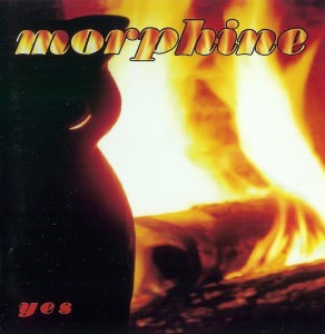 Morphine - Yes (1995)