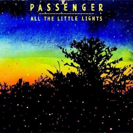 Passenger - All The Little Lights (Limited Deluxe Edition) (2013) FLAC